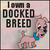 I OWN A DOCKED BREED.........AND I VOTE!!!!!!!!!!!!