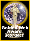 Winner of the Golden Web Award 2000-2001