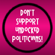 Don't support undocked Polititians!