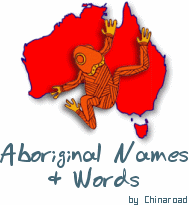 Aboriginal Names and Words